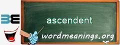 WordMeaning blackboard for ascendent